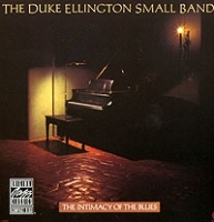 The Duke Ellington Small Bands The Intimacy Of The Blues артикул 5528a.