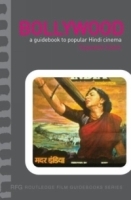 Bollywood: A Guidebook to Popular Hindi Cinema (Routledge Film Guidebooks) артикул 5628a.